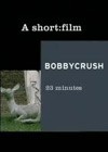 Bobbycrush (2003).jpg